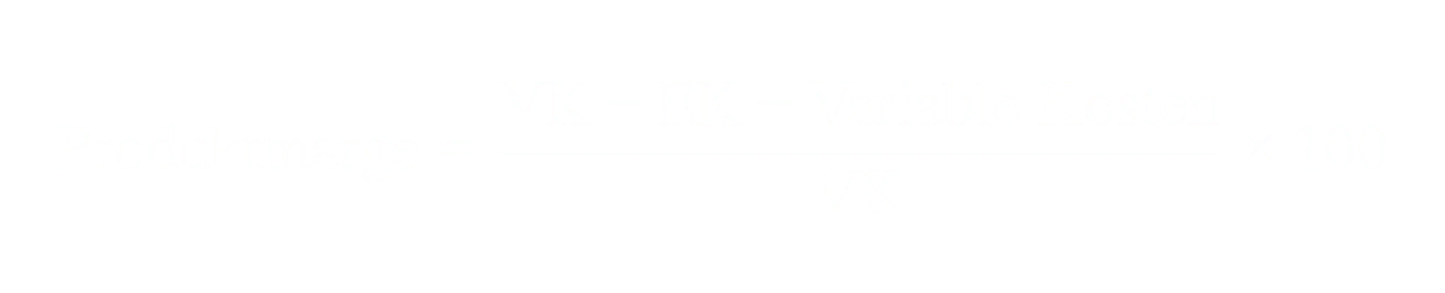 Produktmarge gleich Verkaufspreis minus Einkaufspreis minus Variable Kosten geteilt durch Verkaufspreis mal 100