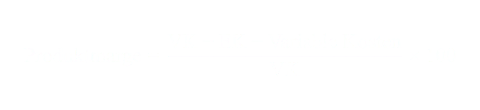 Produktmarge gleich Verkaufspreis minus Einkaufspreis minus Variable Kosten geteilt durch Verkaufspreis mal 100